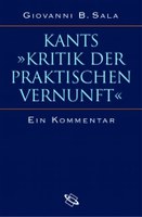 Kants "Kritik der praktischen Vernunft". Ein Kommentar