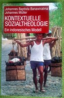 Kontextuelle Sozialtheologie. Ein indonesisches Modell