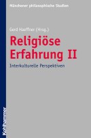 Religiöse Erfahrung II. Interkulturelle Perspektiven