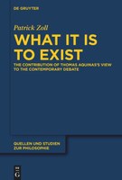 What It Is to Exist: The Contribution of Thomas Aquinas’s View to the Contemporary Debate