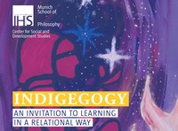 22nd February 2022: Book Presentation: “Indigegogy. An Invitation to Learning in a Relational Way”